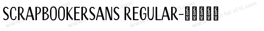 ScrapbookerSans Regular字体转换